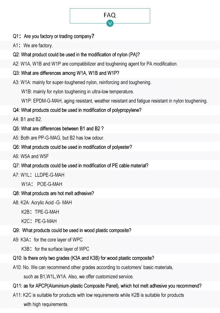 W1a Poe-G-mAh/mAh Grafted Poe Used as Compatibilizer Toughening Agent for Polyamides/ Nylon/PA Glass Fiber